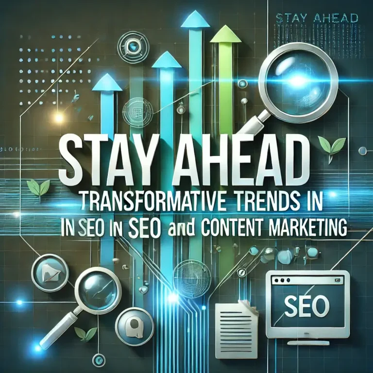 Stay Ahead to the latest trend of SEO & Content Marketing